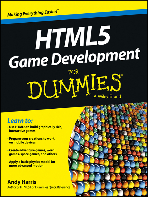 Title details for HTML5 Game Development For Dummies by Andy Harris - Available